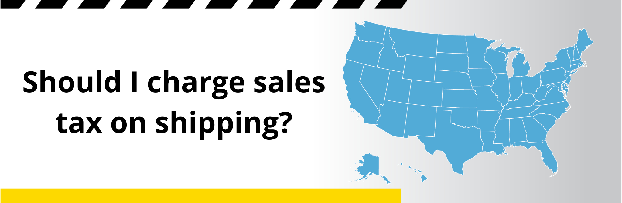 A blog header featuring a map of the US and asking "Should I charge sales tax on shipping charges?"