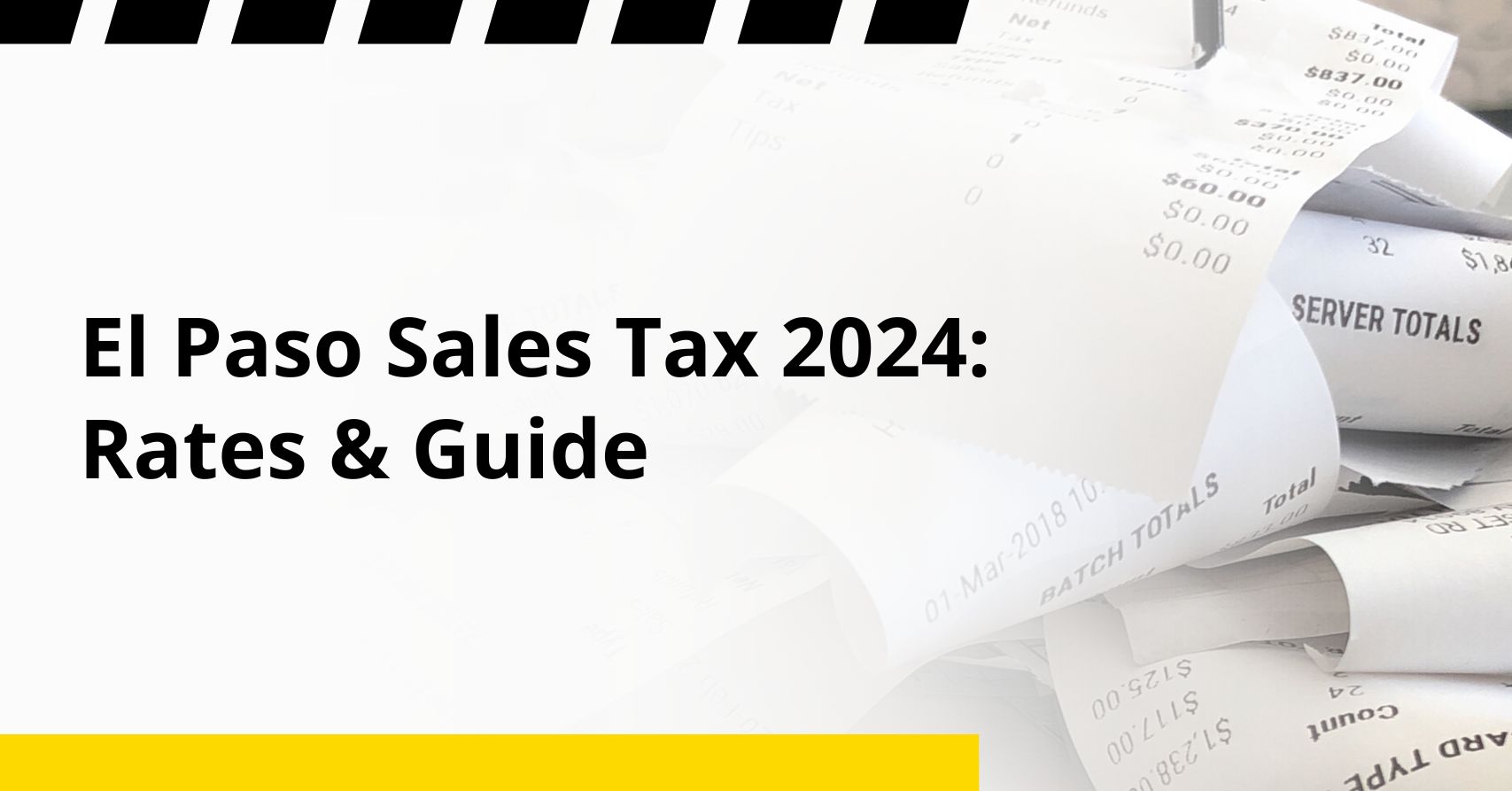 El Paso Sales Tax 2024: Rates & Guide