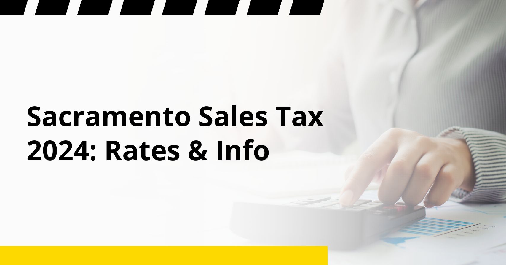 Sales Tax Rate In Sacramento