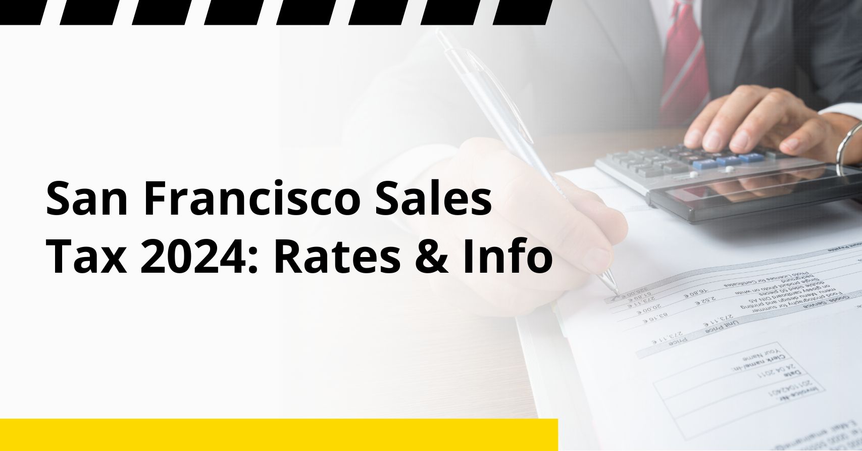 San Francisco Sales Tax 2024: Rates & Info