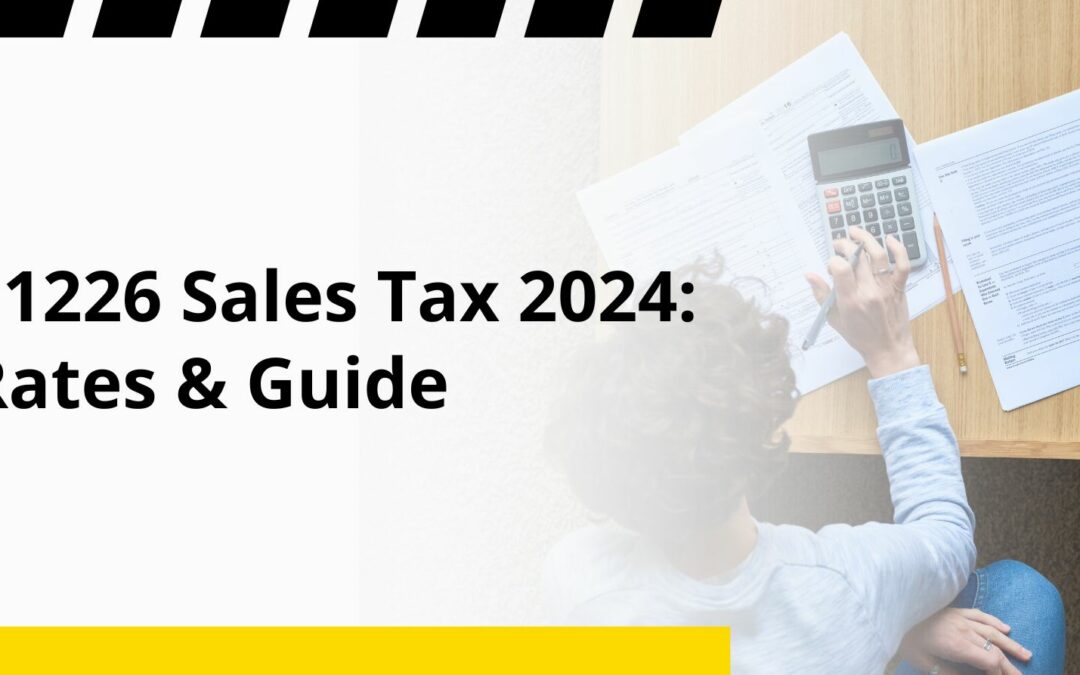 11226 Sales Tax 2024: Rates & Guide