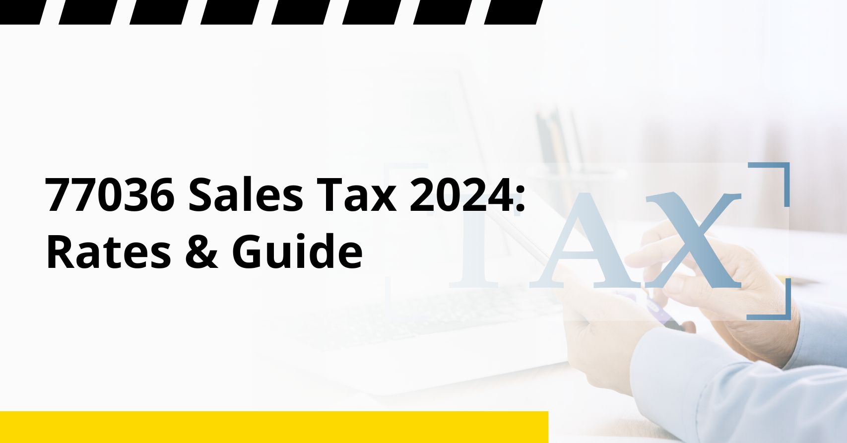 77036 Sales Tax