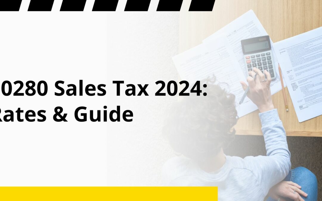 90280 Sales Tax 2024: Rates & Guide