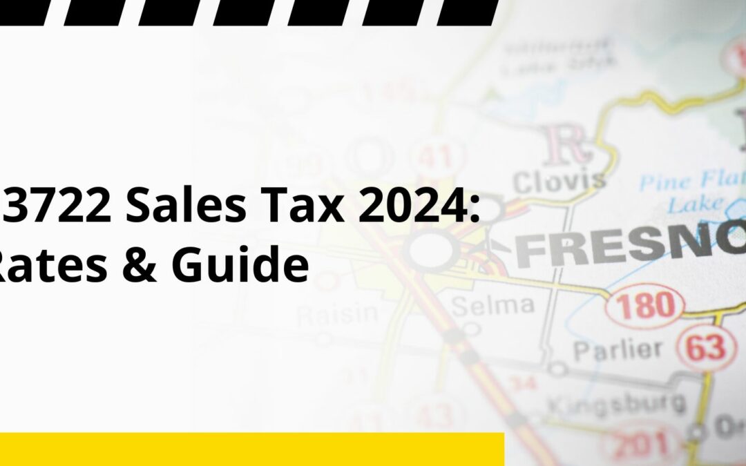 93722 Sales Tax 2024: Rates & Guide