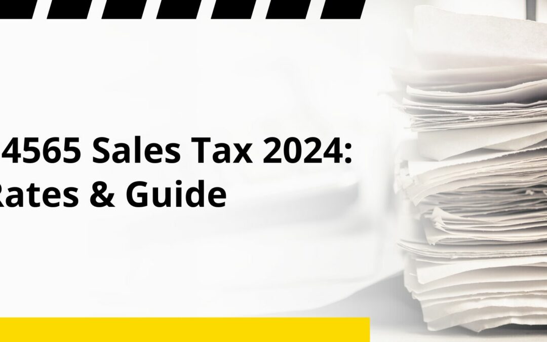 94565 Sales Tax 2024: Rates & Guide