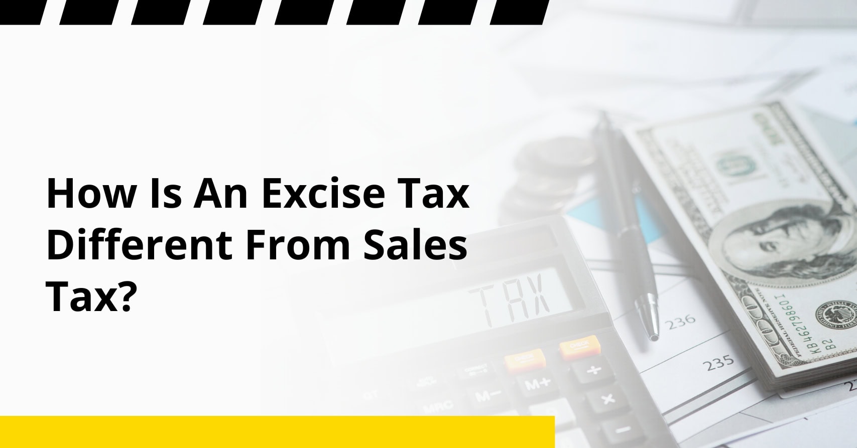 how is an excise tax different from a sales tax