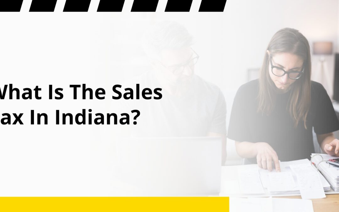 What Is The Sales Tax In Indiana?