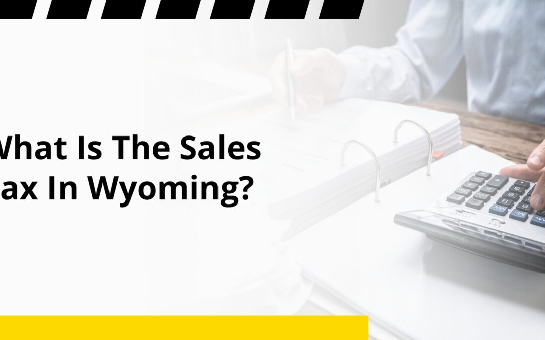 What Is The Sales Tax In Wyoming?