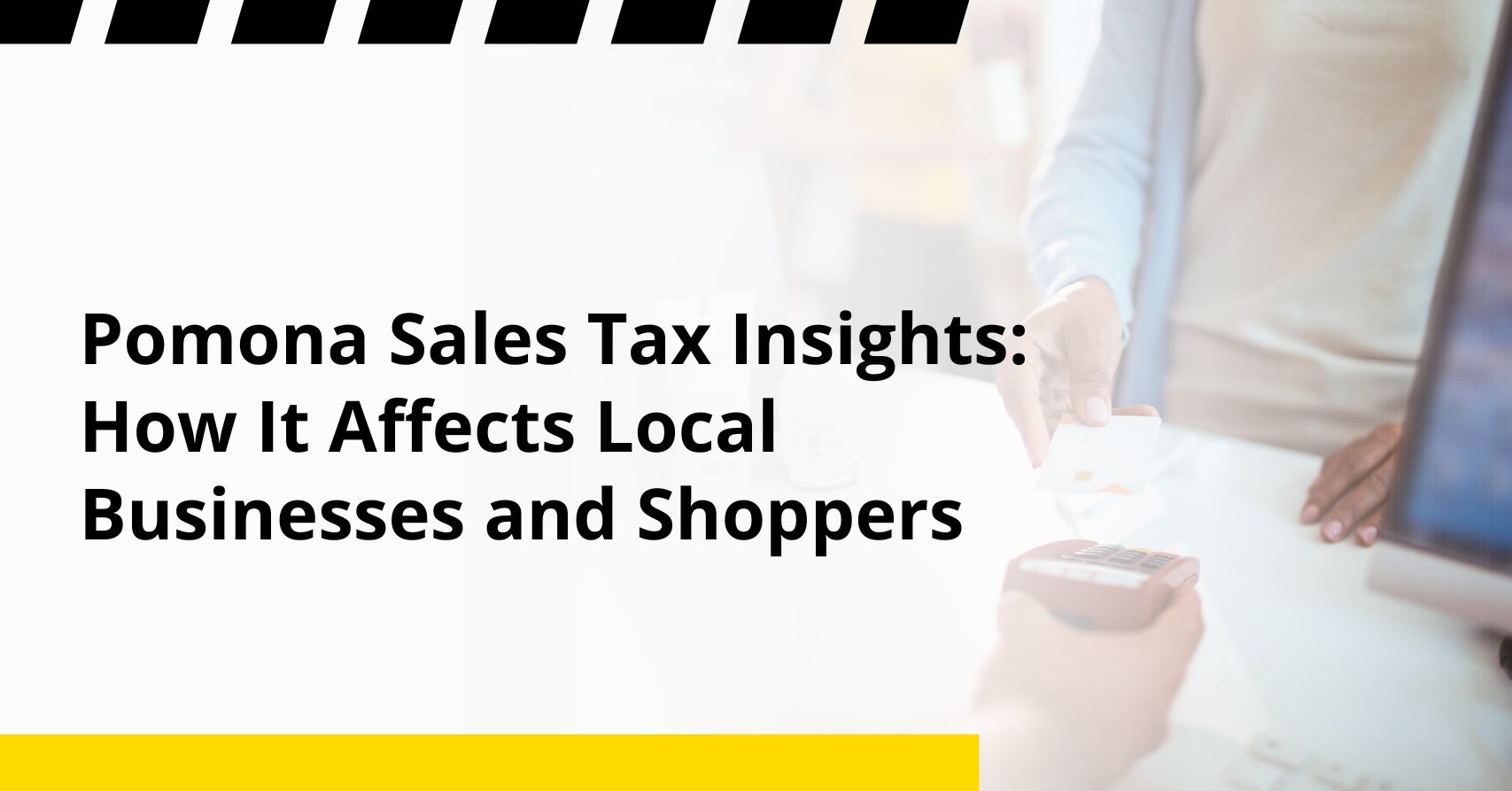 Pomona Sales Tax Insights: How It Affects Local Businesses and Shoppers pomona sales tax