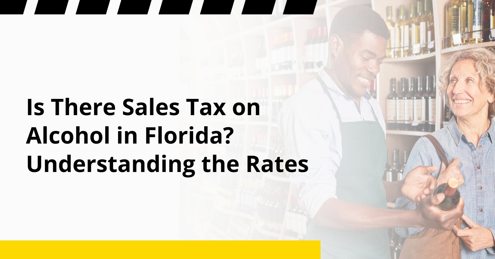 Is There Sales Tax on Alcohol in Florida? Rates & Rules