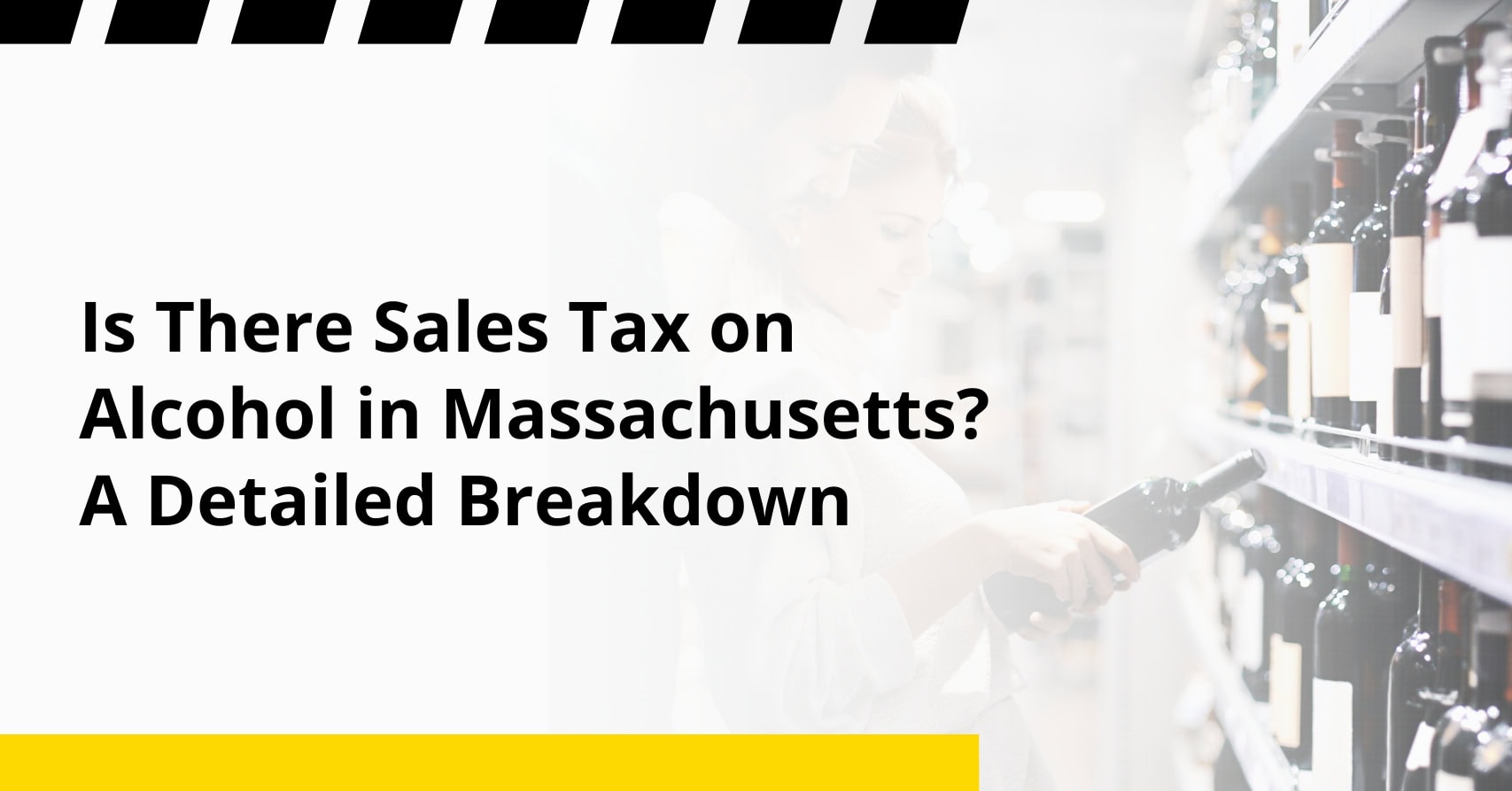is-there-sales-tax-on-alcohol-in-massachusetts-a-detailed-breakdown