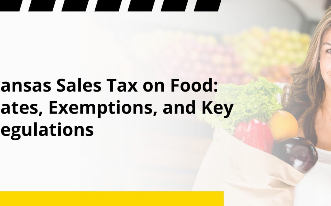 Kansas Sales Tax on Food: Rates, Exemptions, and Key Regulations