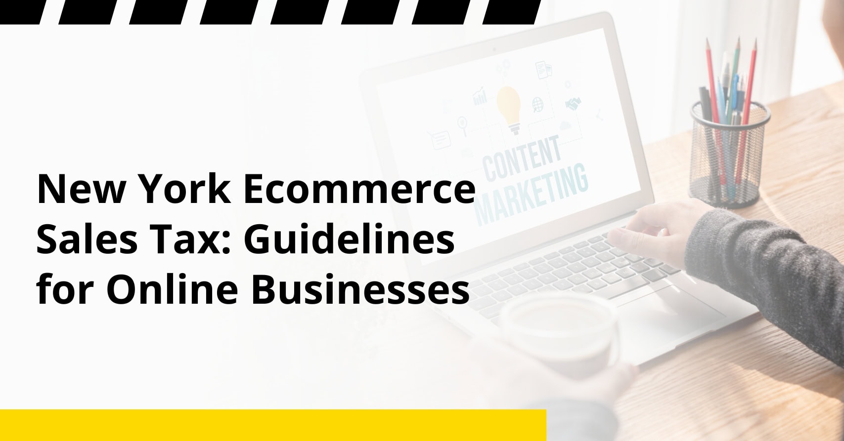 New York Ecommerce Sales Tax: Guidelines for Online Businesses