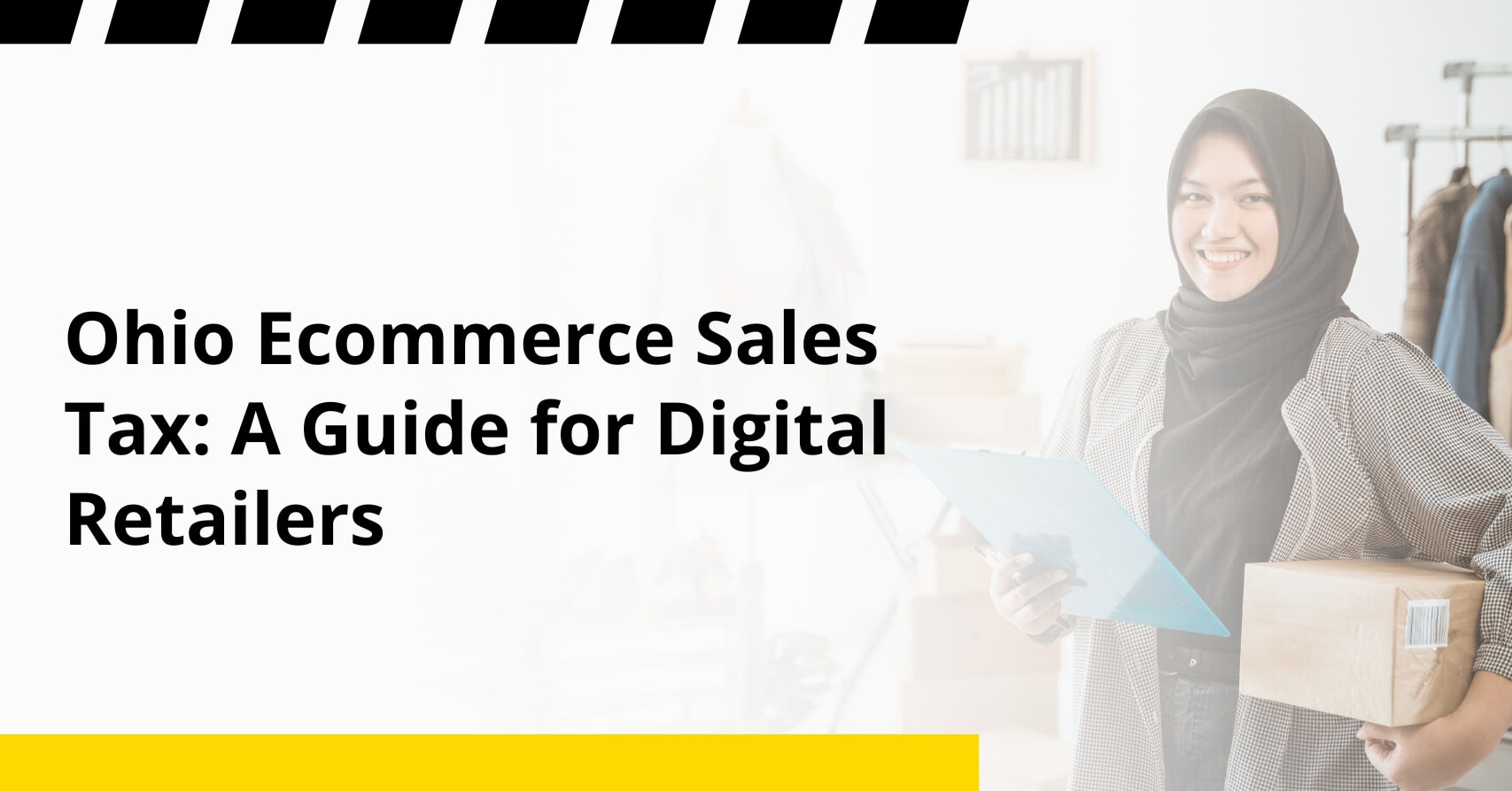 Ohio Ecommerce Sales Tax: A Guide for Digital Retailers
