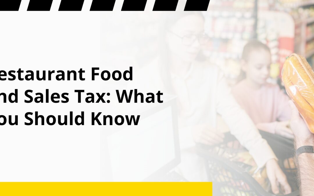 Restaurant Food and Sales Tax: What You Should Know