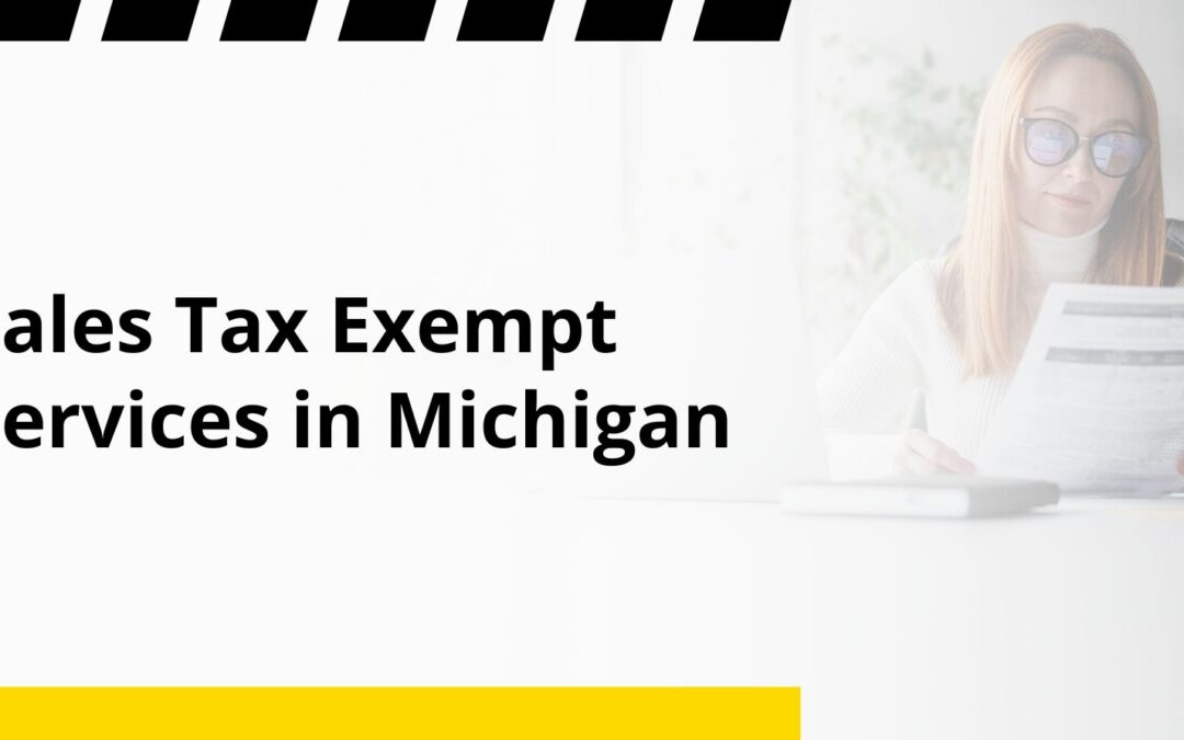Sales Tax Exempt Services in Michigan