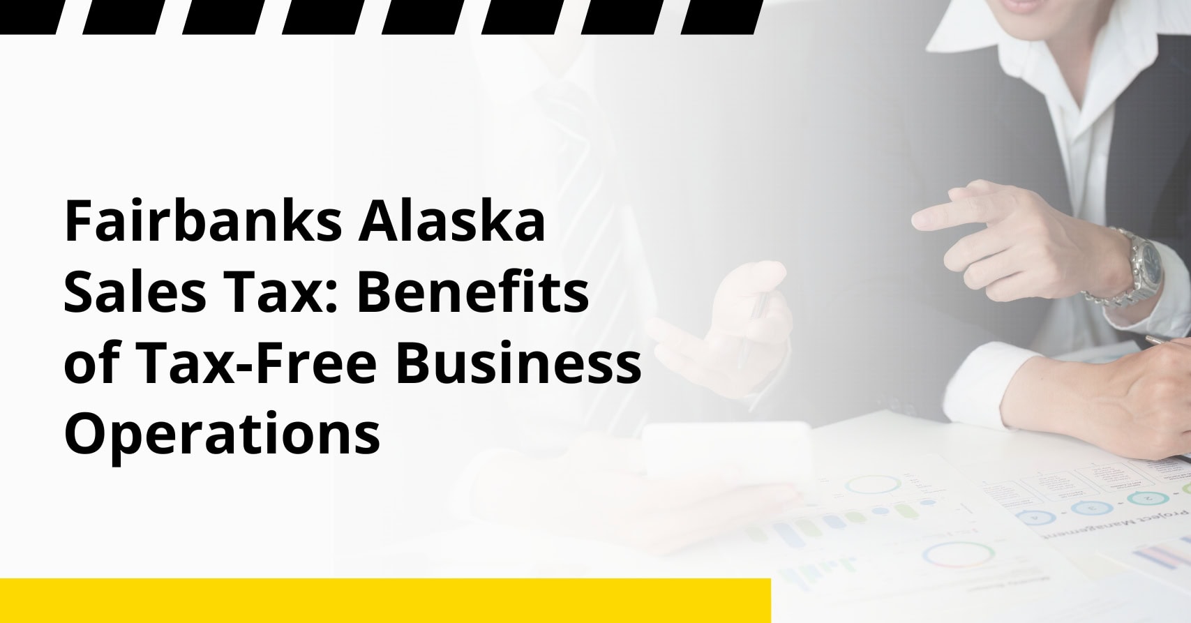 Fairbanks Alaska Sales Tax- Benefits of Tax-Free Business Operations Fairbanks Alaska Sales Tax: Benefits of Tax-Free Business Operations