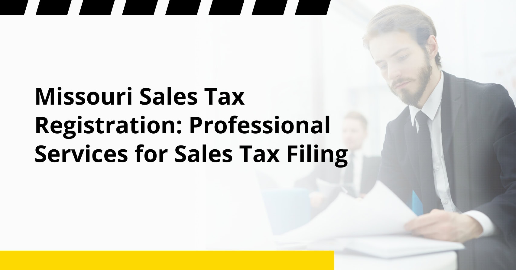 Missouri Sales Tax Registration: Professional Services for Sales Tax Filing missouri sales tax registration