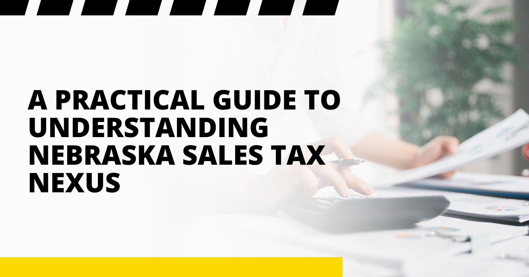 nebraska sales tax nexus
