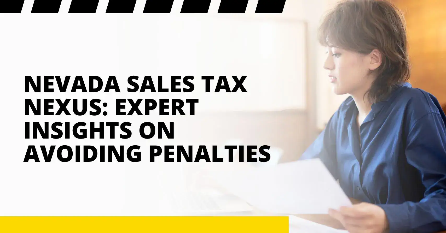 Nevada Sales Tax Nexus: Expert Insights on Avoiding Penalties nevada sales tax nexus