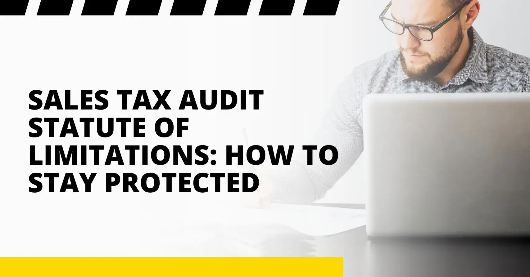 sales tax audit statute of limitations