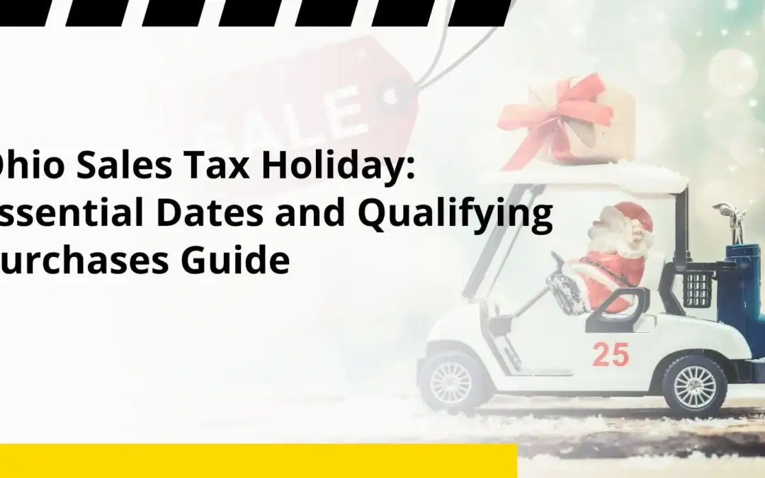 Ohio Sales Tax Holiday: Essential Dates and Qualifying Purchases Guide