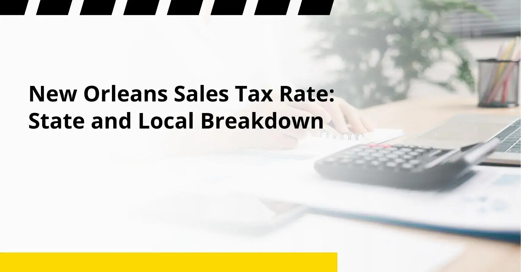 new orleans sales tax rate