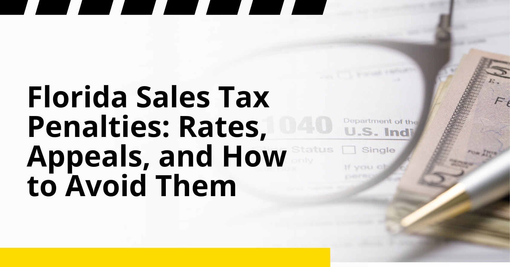 Florida Sales Tax Penalties: Rates, Appeals, and How to Avoid Them