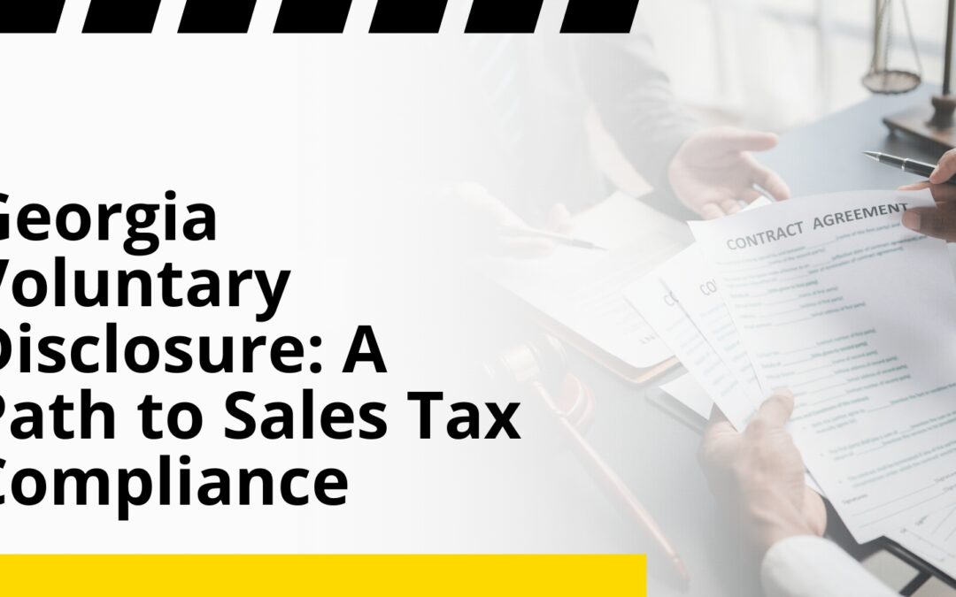 Georgia Voluntary Disclosure: A Path to Sales Tax Compliance