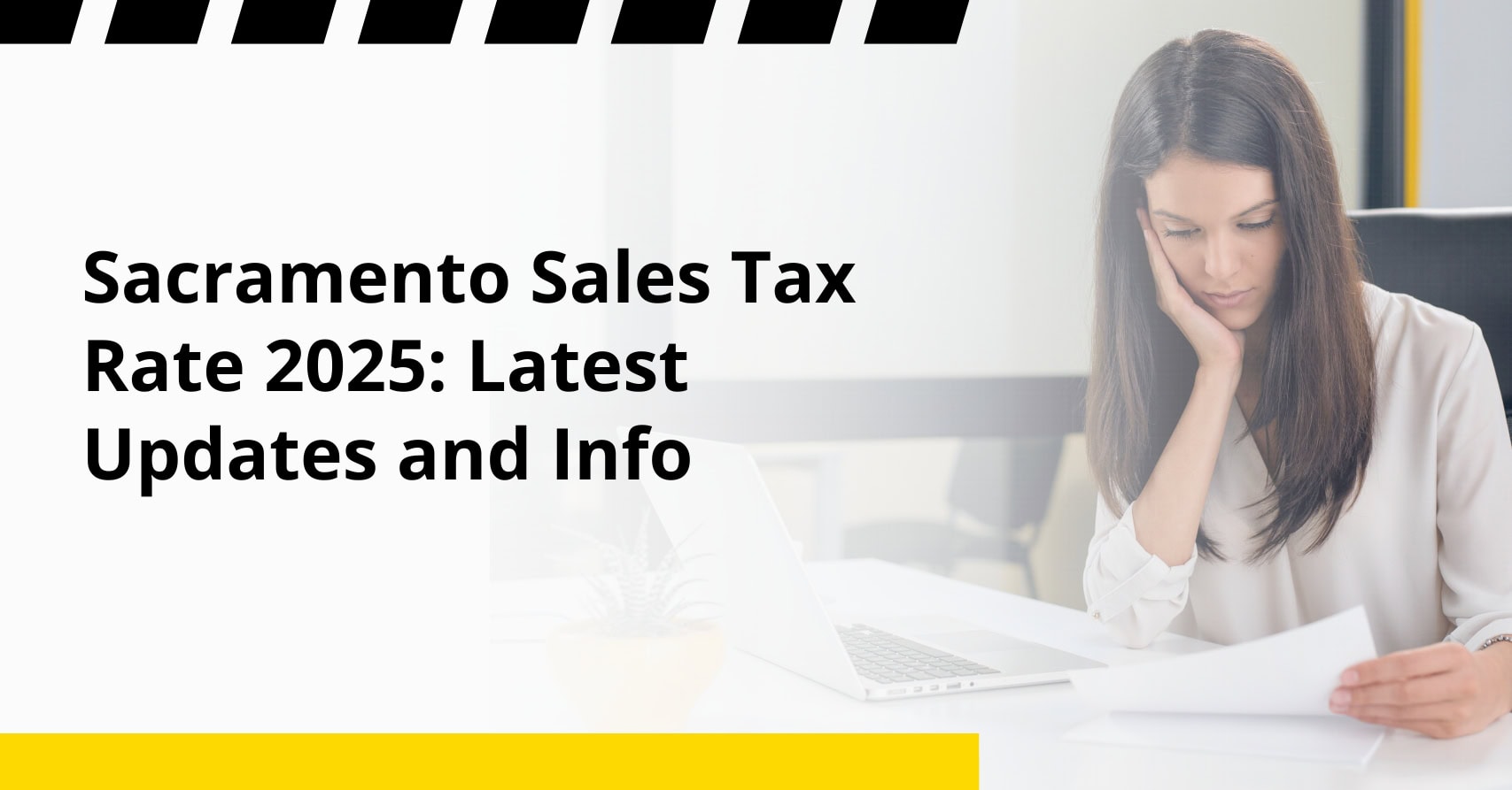 Sacramento Sales Tax Rate 2025: Latest Updates and Info